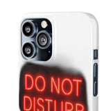 Do Not Disturb Mode Permanent — Snap Phone Case