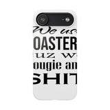 Bougie and Shit — Snap Phone Case