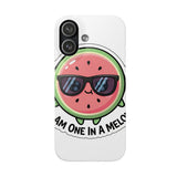 I Am One In A Melon — Snap Phone Case