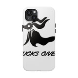 Zero Fucks Given — Tough Phone Case