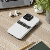 Emotionally Unavailable — Tough Phone Case