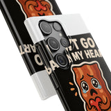 Dont Go Bacon My Heart — Snap Phone Case
