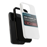 Give A Damn v2 Update Available — Tough Phone Case