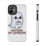 Dead Inside But Caffeinated — Tough Phone Case