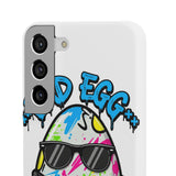 Bad Egg — Snap Phone Case