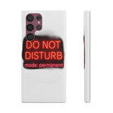Do Not Disturb Mode Permanent — Snap Phone Case
