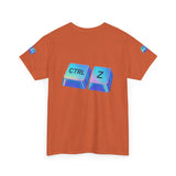Ctrl Z My Entire Life — Tshirt