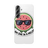 I Am One In A Melon — Snap Phone Case