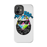 Bad Egg — Tough Phone Case