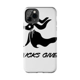 Zero Fucks Given — Tough Phone Case