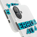 Error 404 Motivation Not Found — Snap Phone Case