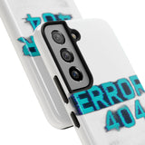Error 404 Motivation Not Found — Tough Phone Case