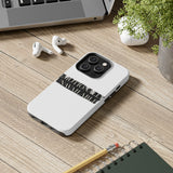Emotionally Unavailable — Tough Phone Case