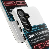 Give A Damn v2 Update Available — Tough Phone Case