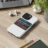 Give A Damn v2 Update Available — Tough Phone Case