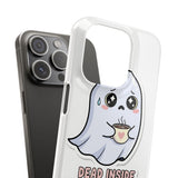 Dead Inside But Caffeinated — Snap Phone Case