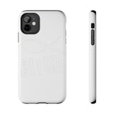 Alpha Bitch — Tough Phone Case
