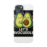 Lets Avocuddle — Snap Phone Case