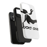 Zero Fucks Given — Tough Phone Case