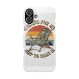 Waiting For My Ship To Come In — Snap Phone Case