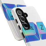 Ctrl Z My Entire Life — Tough Phone Case