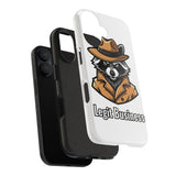 Legit Business — Tough Phone Case