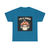 I Am A Fungi — Tshirt