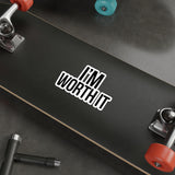 Im Worth It — Sticker