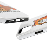 If It Fits I Sits — Tough Phone Case