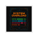System Overload — Sticker