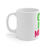 I Am One In A Melon — Mug