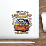 Sarcastic Ray Of Sunshine — Sticker