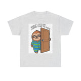 Sorry I Am Late I Didnt Want To Come — Tshirt