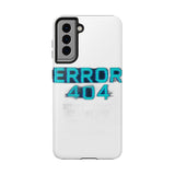 Error 404 Motivation Not Found — Tough Phone Case
