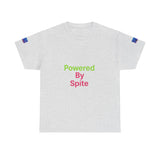 Powered By Spite — Tshirt