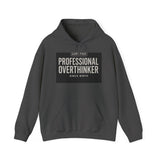 Certified Professional Overthinker — Hoodie