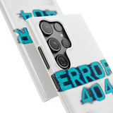 Error 404 Motivation Not Found — Snap Phone Case