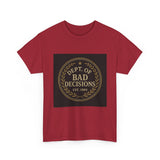 Dept Of Bad Decisions — Tshirt