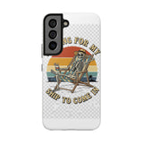 Waiting For My Ship To Come In — Tough Phone Case