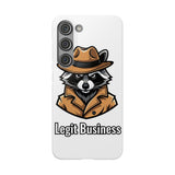 Legit Business — Snap Phone Case