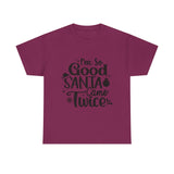 Santa Came Twice — Tshirt