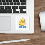 Rubber Ducky You Are The One — Sticker