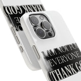 I Am Not For Everyone Thank God — Snap Phone Case