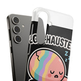 Egg-hausted — Snap Phone Case