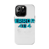 Error 404 Motivation Not Found — Tough Phone Case