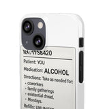 RX Prescription Alcohol — Snap Phone Case