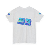 Ctrl Z My Entire Life — Tshirt