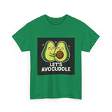 Lets Avocuddle — Tshirt