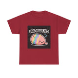 Egg-hausted — Tshirt