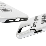 I Love Good Head — Tough Phone Case